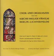 Bach / Gerlach / Hammerschmidt a.o. - Chor Und Orgelmusik Aus Der Kirche Heilige Familie