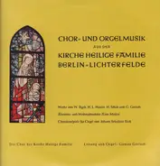 Bach / Gerlach / Hammerschmidt a.o. - Chor Und Orgelmusik Aus Der Kirche Heilige Familie