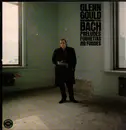 LP - Bach / Glenn Gould - Preludes, Fughettas And Fugues