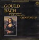 LP - Bach - Gould plays Bach - Italiano Concerto, Preludes, Fugues, etc..