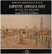 Bach - Grote Orgelmis