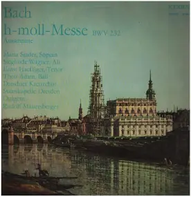 J. S. Bach - h-moll-Messe