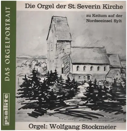 Bach / Händel - Wolfgang Stockmeier - Die Orgel der St. Severin Kirche zu Keitum auf Sylt