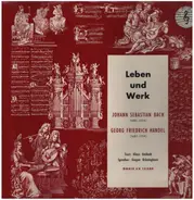 Bach / Händel - Leben und Werk