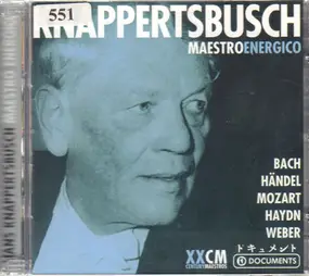 J. S. Bach - Knappertsbusch Maestro Energico