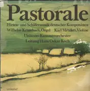 Double LP - Bach / Händel / Telemann a.o. - Pastorale - Hirten- und Schäfermusik deutscher Komponisten - Gatefold