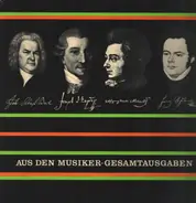 Bach / Haydn / Mozart / Schubert - Aus den Musiker-Gesamtausgaben