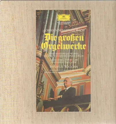 Bach/ Helmut Walcha - Die großen Orgelwerke