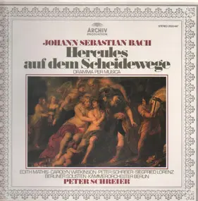 J. S. Bach - Hercules Auf Dem Scheidewege (Dramma Per Musica)