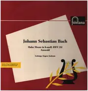 Bach - Hohe Messe In H-moll BWV 232 (Auswahl)