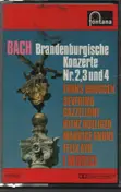 J. S. Bach - Brandenburgische Konzerte Nr. 2, 3 & 4