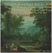Bach - Italienisches Konzert, Chromatische Fantasie und Fuge, Partita Nr.1 B-dur