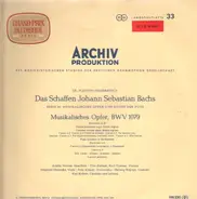 Bach - IX. Forschungsbereich: Das Schaffen Johann Sebastians Bachs