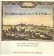 Bach / Janitsch - Winterthurer Barock-Quintett - Kammersonaten der Berliner Schule