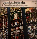 LP - Bach - Jauchzet, Frohlocket! - Auszüge aus dem Weihnachts-Oratorium