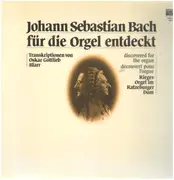 LP - Bach - Johann Sebastian Bach Für Die Orgel Entdeckt - Gatefold