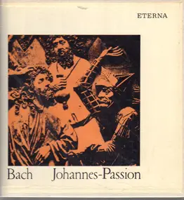 J. S. Bach - Johannes-Passion