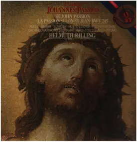 J. S. Bach - Johannes Passion (St. John Passion, La Passion Selon St. Jean, BWV 245)