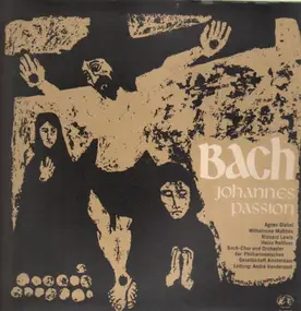 J. S. Bach - JOHANNES PASSION