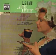 LP - Bach - Kaffee-Kantate / Bauern-Kantate (Karl Forster)