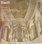 LP - Bach - Kantaten-Wir danken dir Gott, Preise, Jerusalem, den Herrn,, Gewandhausorch, Rotzsch