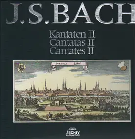 J. S. Bach - Cantatas II