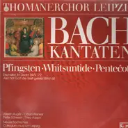 Bach - Kantaten: Pfingsten / Whitsuntide / Pentecote (Rotzsch)