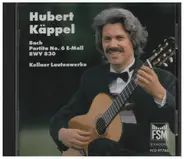 Bach / Kellner - Hubert Käppel - Gitarre