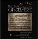 Double LP - Bach / Klaus Uwe Ludwig - Dritter Theil Der Clavier-Uebung - Orgelmesse