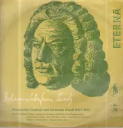 Bach - Konzert Für Cembalo Und Orchester D-moll BWV 1052 / Konzert Für Flöte, Violine, Cembalo Und Streich