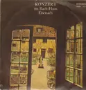 LP - Bach - Konzert im Bach-Haus Eisenach