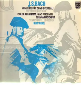 J. S. Bach - Konzerte Für 2 Und 3 Cembali, BWV 1060, 1062, 1064