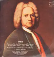 Bach - Konzerte für drei Klaviere und Orch. d-moll BWV 1052, g-moll BWV 1058, A-dur BWV 1055