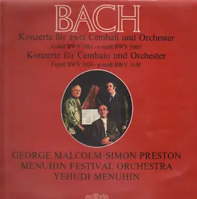 J. S. Bach - Konzerte für zwei Cembali und Orchester C-dur BWV 1061, c-moll BWV 1060