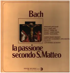 J. S. Bach - La passione secondo S.Matteo