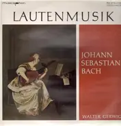 Bach - Lautenmusik,, Walter Gerwig
