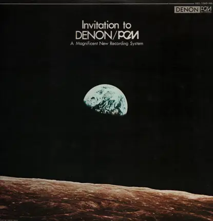 Bach / Liszt / Mozart a.o. - Invitation To Denon / PCM (A Magnificient New Recording System)