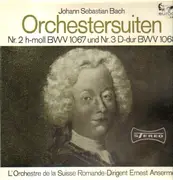 LP - Bach/ L'orchestre de la Suisse Romande, E. Ansermet - Orchestersuiten- Nr.2 h-moll BWV 1067*Nr.3 D-dur BWV 1068