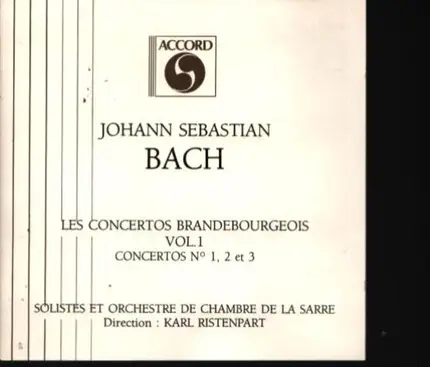 Bach - Los Concertos Brandebourgeois Vol. 1