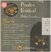 Bach / Pablo Casals - Prades Festival Vol. 9
