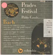 Bach / Pablo Casals - Prades Festival Vol. 9