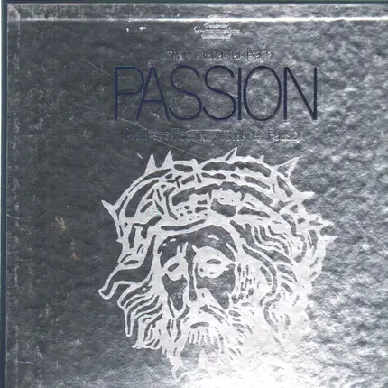 Bach - Passion - Matthäus Passion - Johannes-Passion