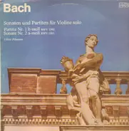 Bach - Partita Nr.1 h-moll BWV 1002, Sonate Nr.2 a-moll BWV 1003