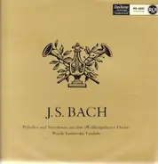 Bach - Präludien und Inventionen aus dem Wohltemperierten Clavier