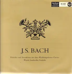 J. S. Bach - Präludien und Inventionen aus dem Wohltemperierten Clavier