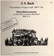 LP - Bach - Präludium und Fuge BWV 544 / Himmelfahrtsoratorium 'BWV 11