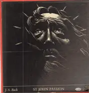 Bach - St John Passion