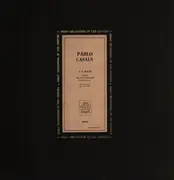 LP - Bach - Suite No.1 In G Major BWV 1007 / Suite No.2 In D Minor, BWV 1008 (Pablo Casals) - Mono