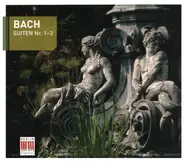 Bach - Suiten Nr. 1-3