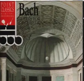 J. S. Bach - Suites for Orchestra Nos. 1 & 2